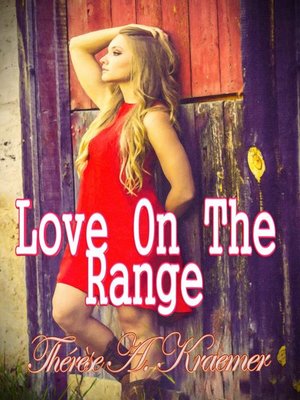 cover image of Love On the Range